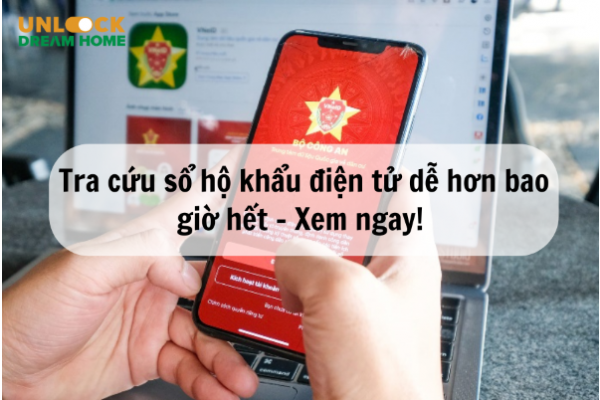 Tra cứu sổ hộ khẩu điện tử dễ hơn bao giờ hết - Xem ngay!